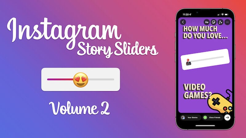 Instagram Story Sliders: Volume 2